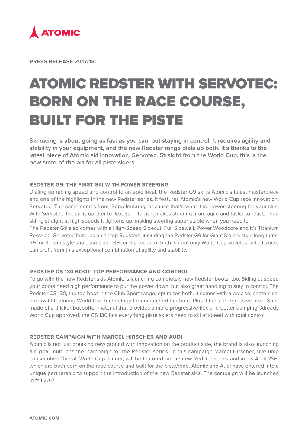 Atomic Redster with Servotec: Born on the Race Course, Built for the Piste