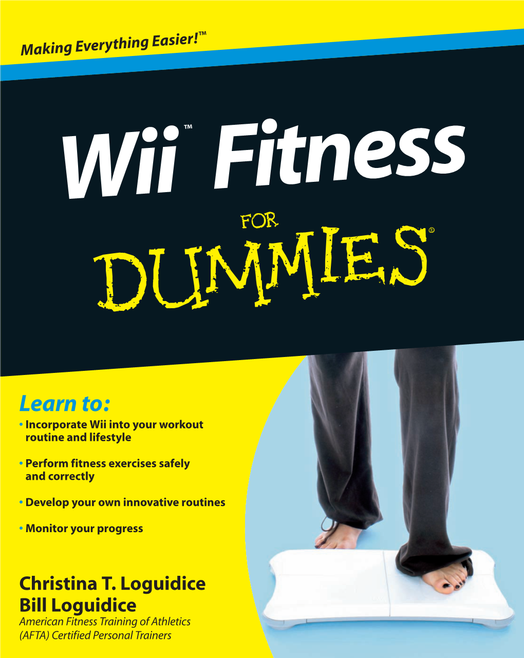Wii Fit Plus, EA Sports Active: Personal Trainer, and Jillian Michaels Fitness • Tips for Staying Motivated Ultimatum 2010