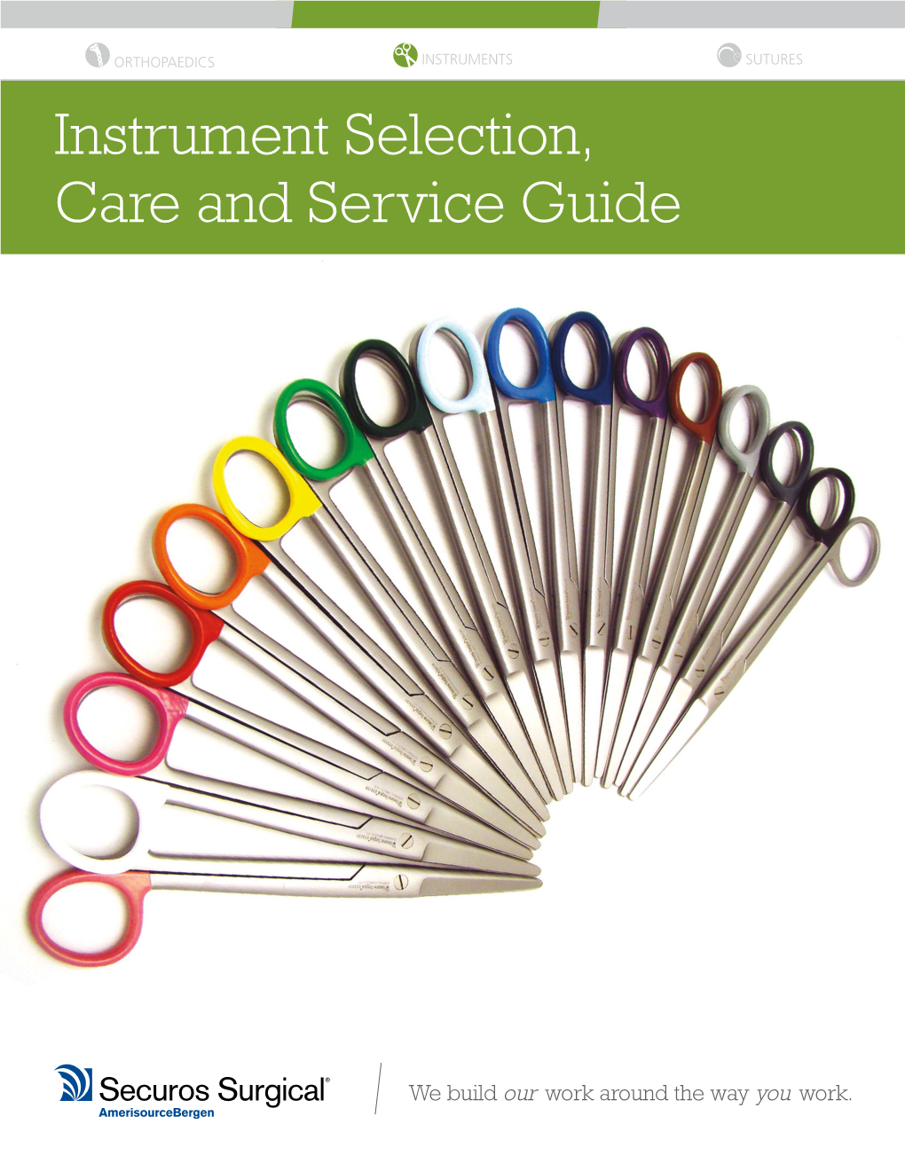 Instrument Selection, Care and Service Guide