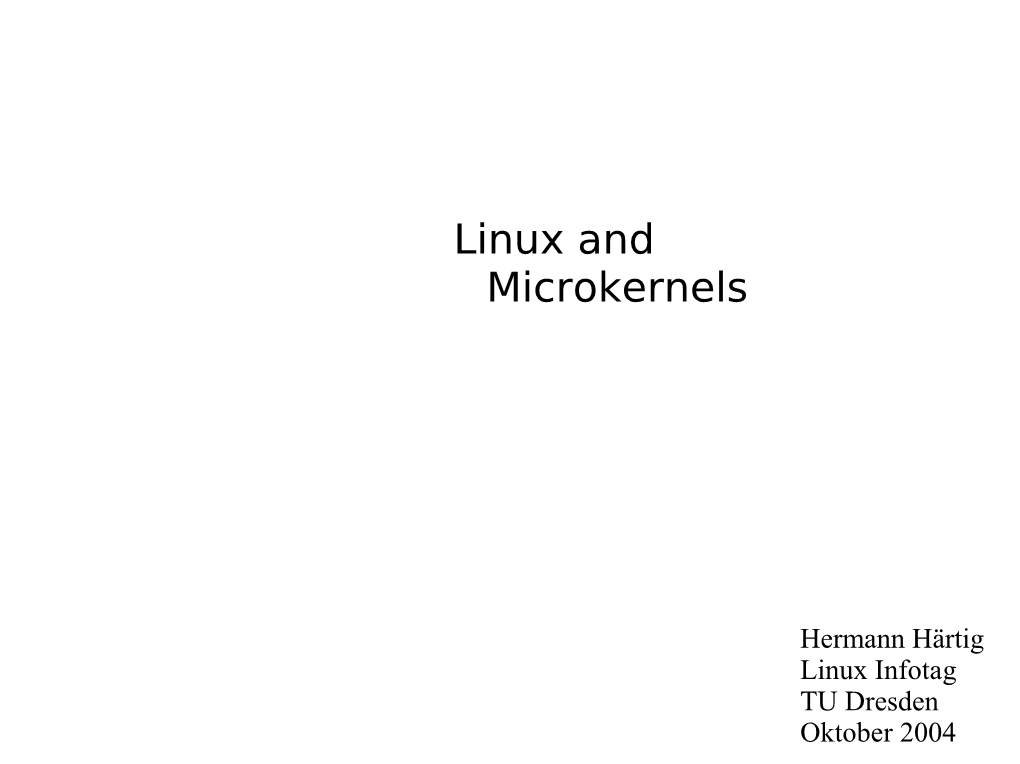 Linux and Microkernels