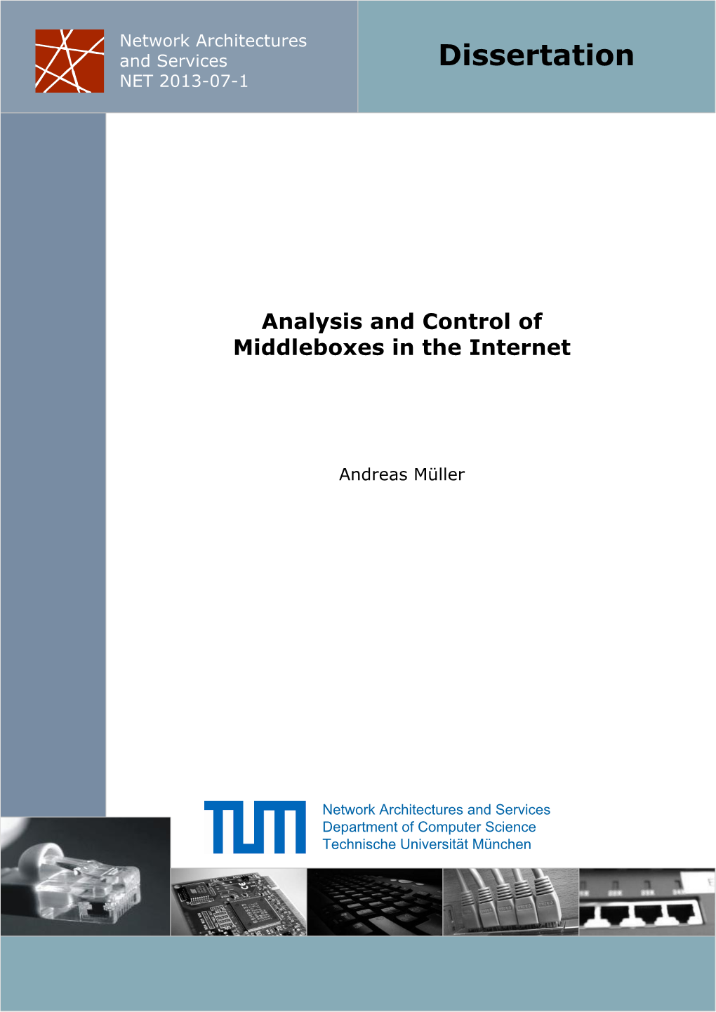 Analysis and Control of Middleboxes in the Internet