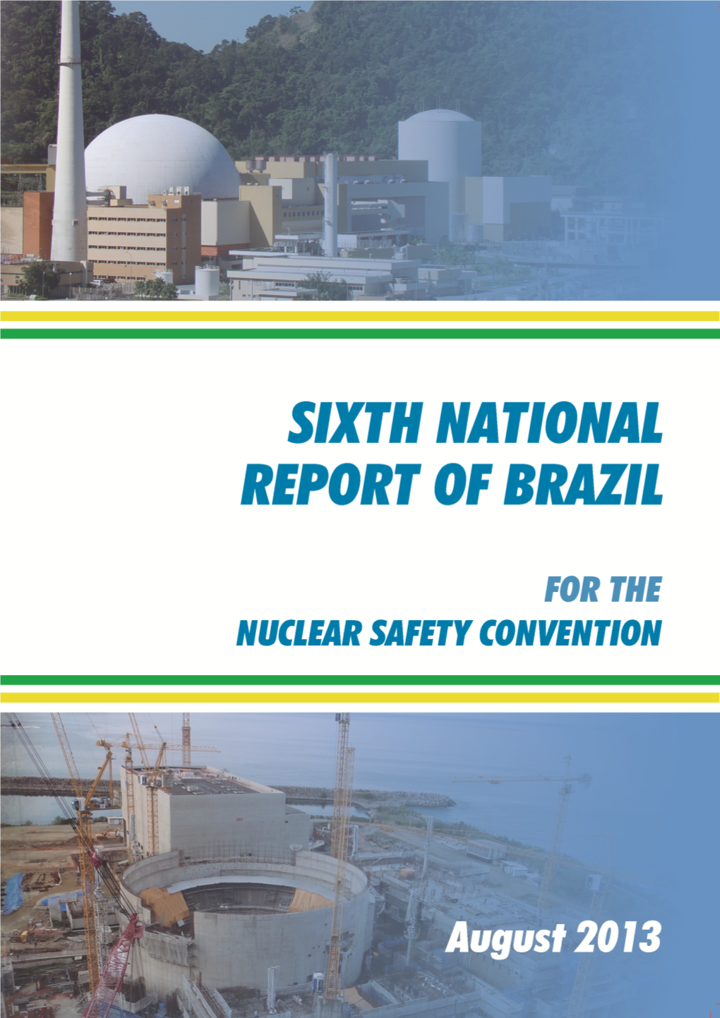 Sixth National Report of Brazil