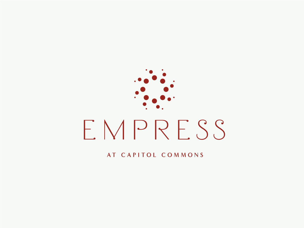 Empress at Capitol Commons