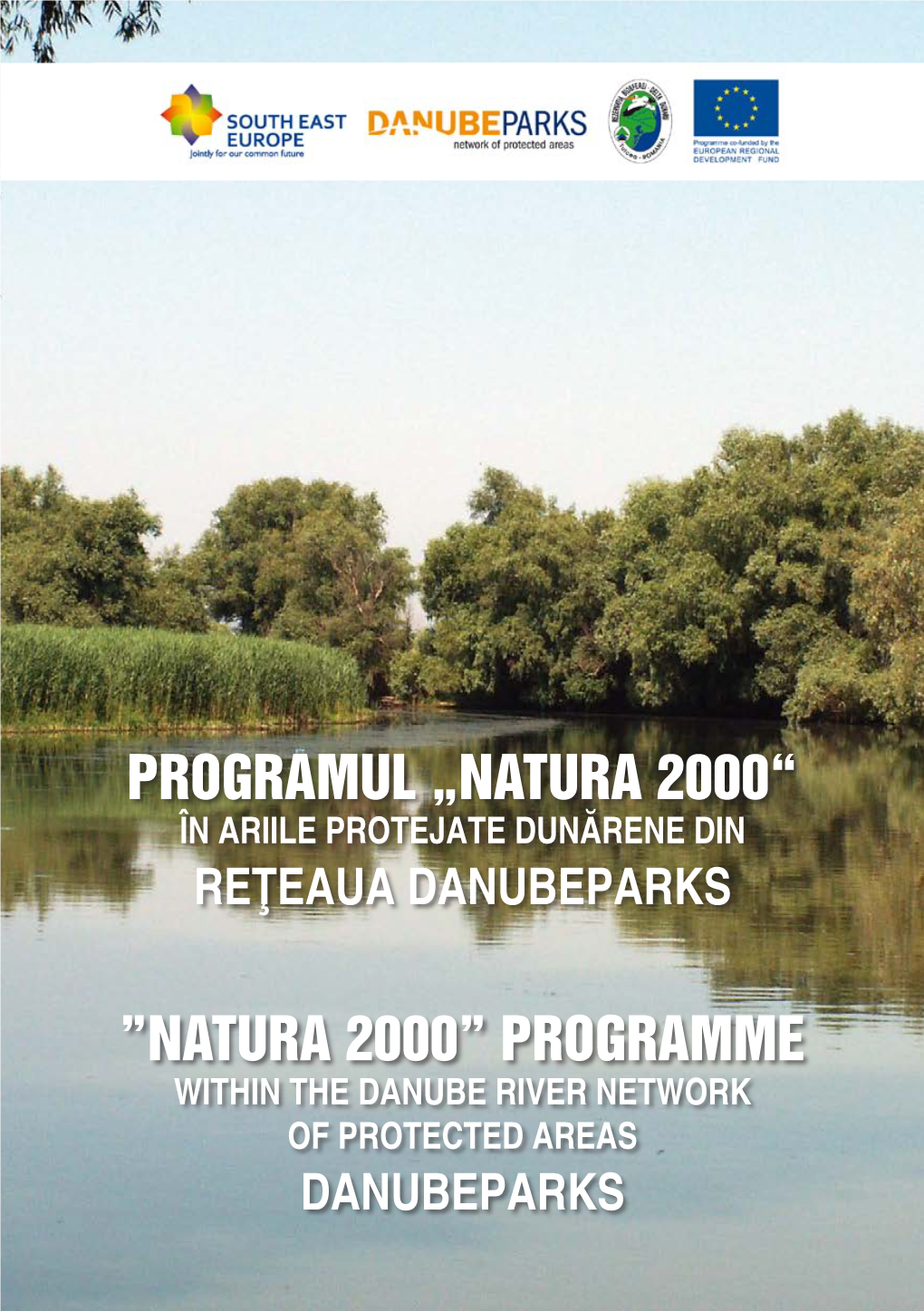 Natura 2000“ În Ariile Protejate Dunărene Din Reţeaua Danubeparks