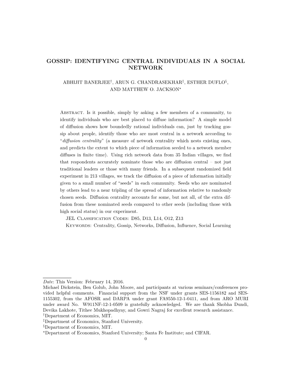 Gossip: Identifying Central Individuals in a Social Network