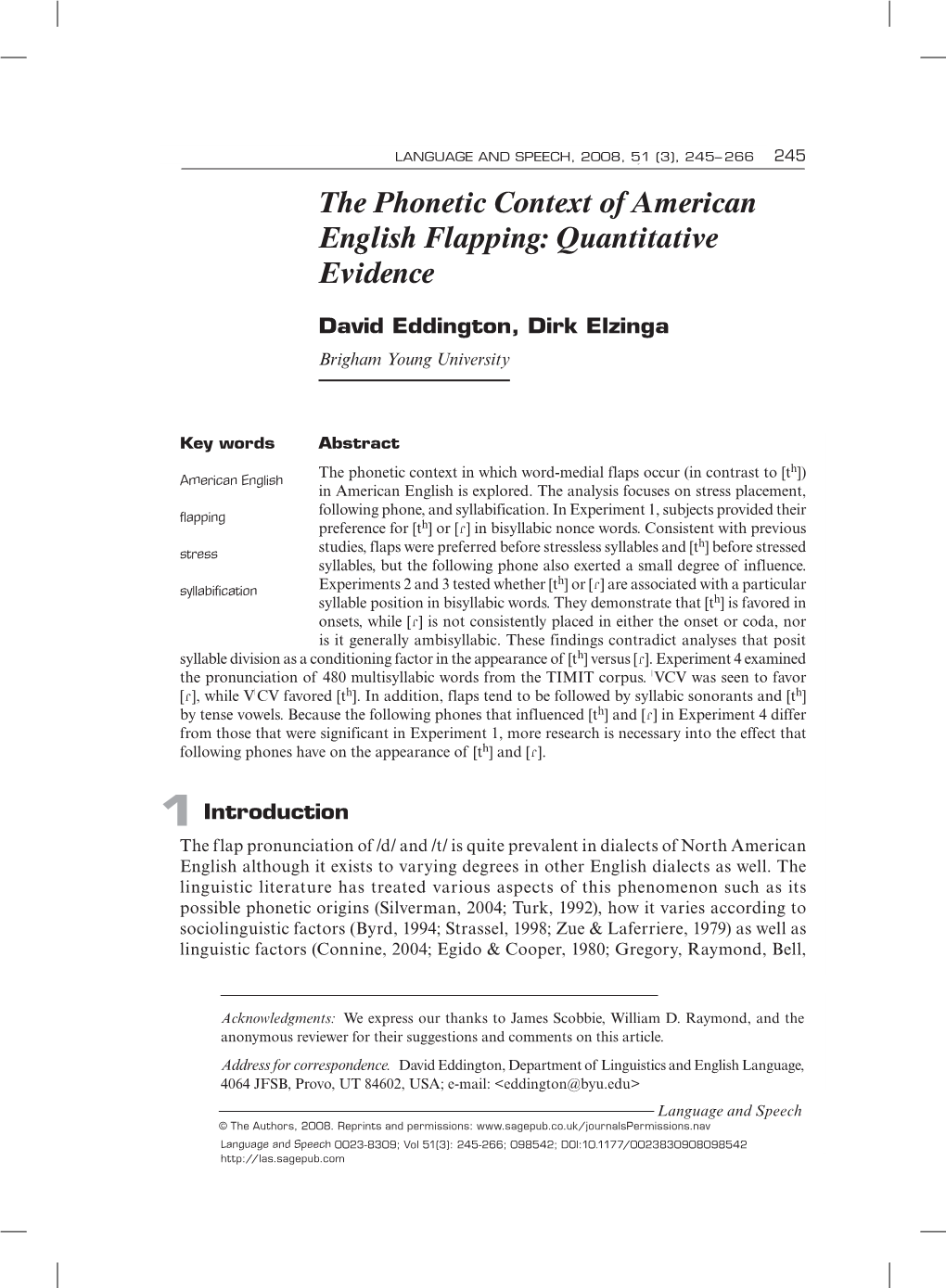 The Phonetic Context of American English Flapping: Quantitative Evidence