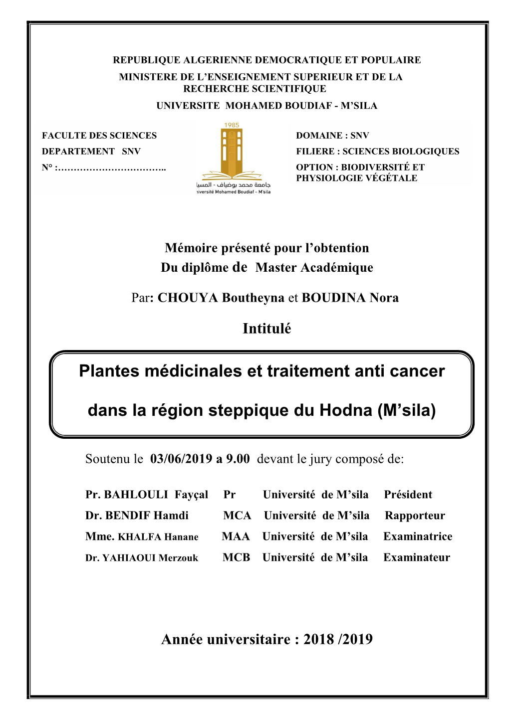Plantes Médicinales Et Traitement Anti Cancer Dans La Région Steppique Du Hodna (M'sila)