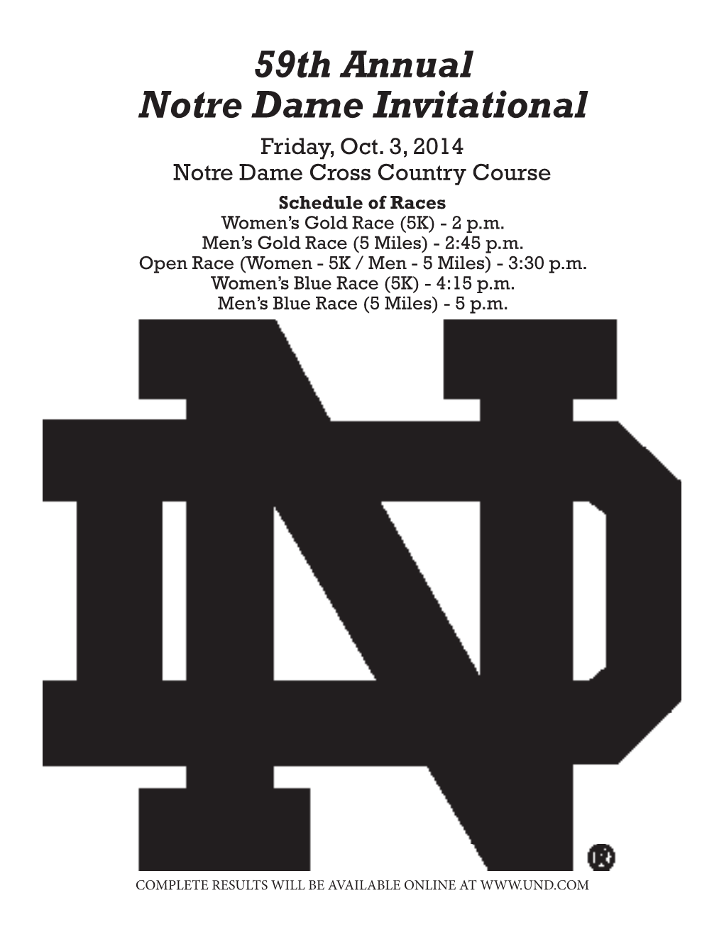 59Th Annual Notre Dame Invitational Friday, Oct