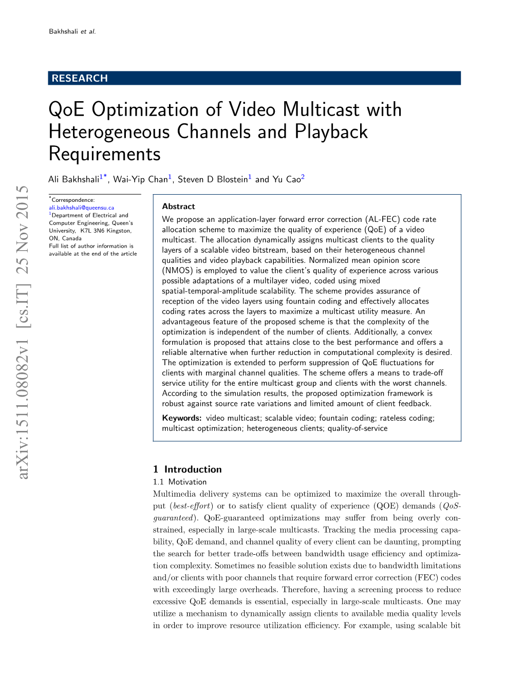 Qoe Optimization of Video Multicast with Heterogeneous Channels and Playback Requirements