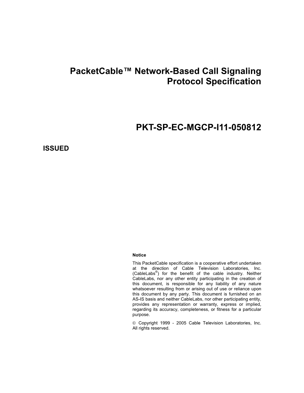 Packetcable™ Network-Based Call Signaling Protocol Specification