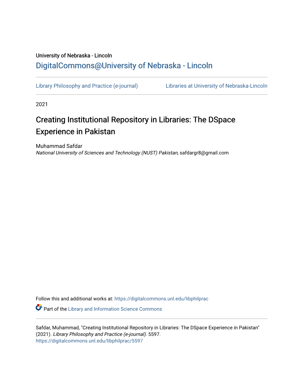 Creating Institutional Repository in Libraries: the Dspace Experience in Pakistan