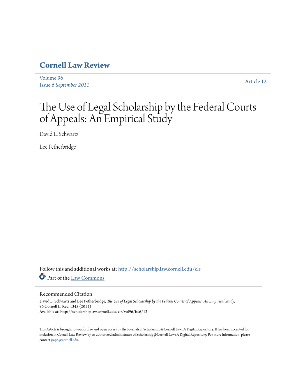 The Use of Legal Scholarship by the Federal Courts of Appeals: an Empirical Study, 96 Cornell L