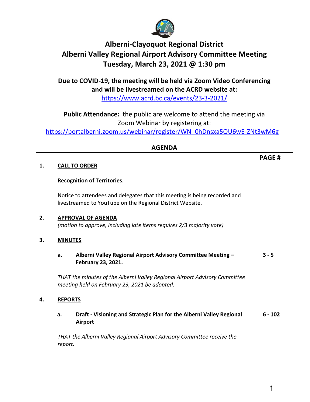 Alberni-Clayoquot Regional District Alberni Valley Regional Airport Advisory Committee Meeting Tuesday, March 23, 2021 @ 1:30 Pm