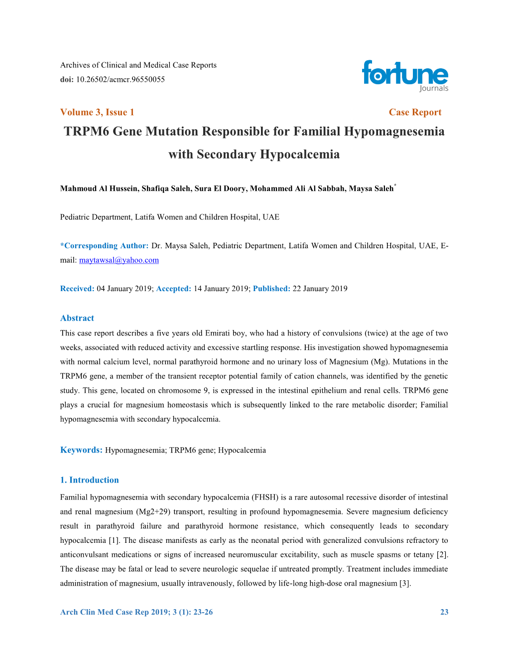 TRPM6 Gene Mutation Responsible for Familial Hypomagnesemia with Secondary Hypocalcemia