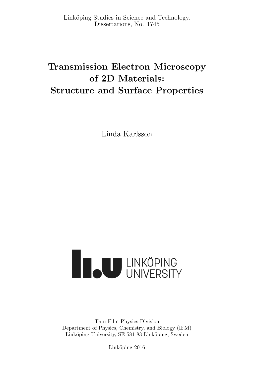 Transmission Electron Microscopy of 2D Materials: Structure and Surface Properties