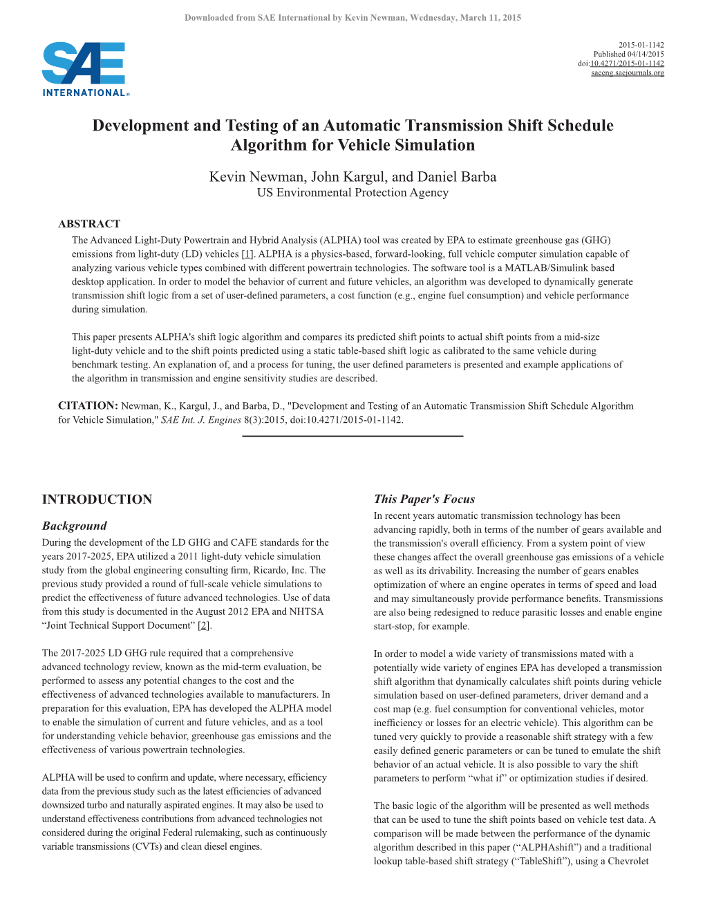 Development and Testing of an Automatic Transmission Shift Schedule Algorithm for Vehicle Simulation