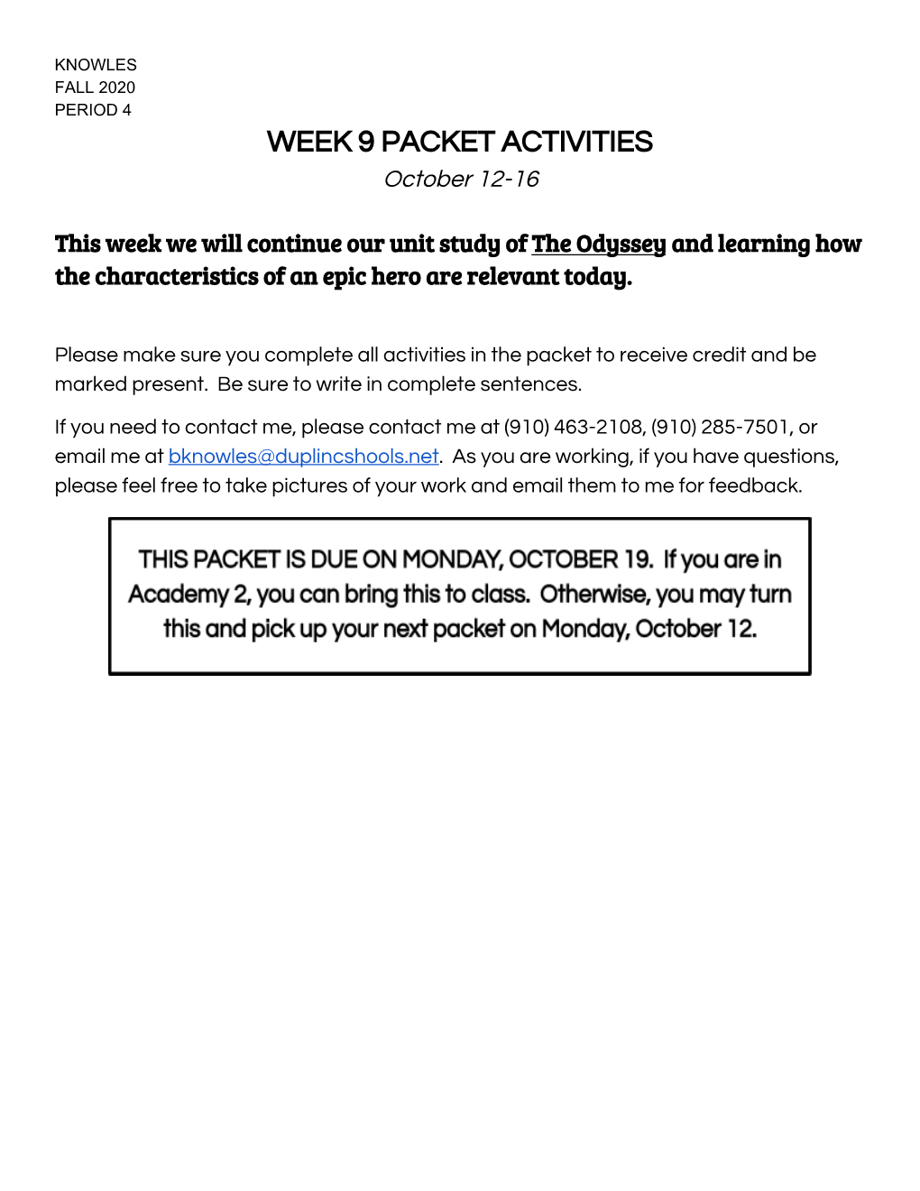 WEEK 9 PACKET ACTIVITIES October 12-16