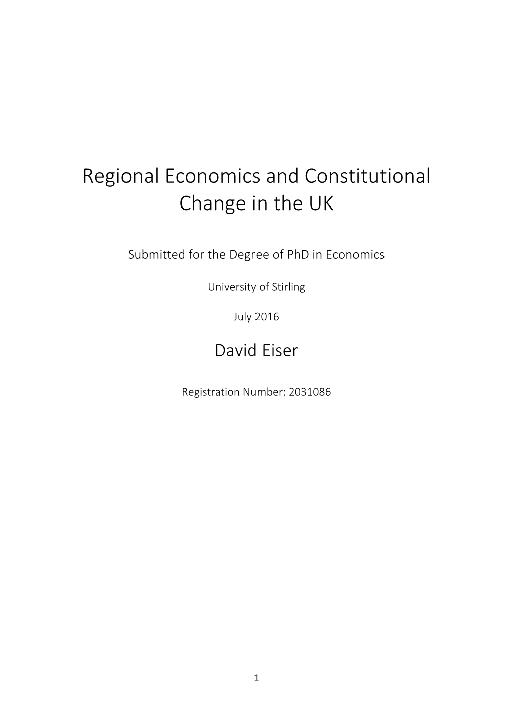 Regional Economics and Constitutional Change in the UK