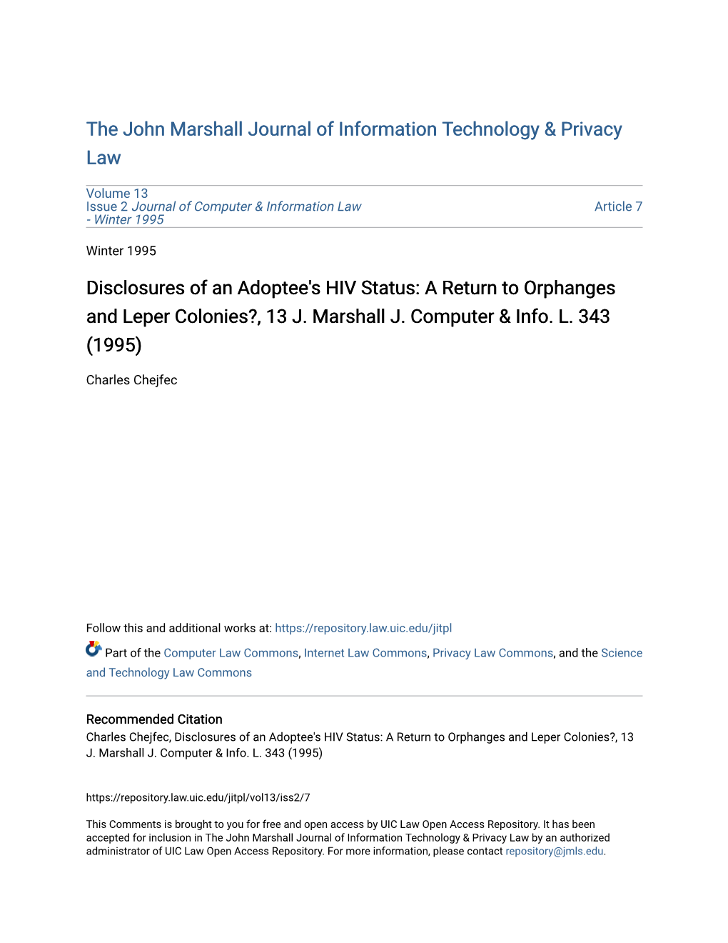 Disclosures of an Adoptee's HIV Status: a Return to Orphanges and Leper Colonies?, 13 J