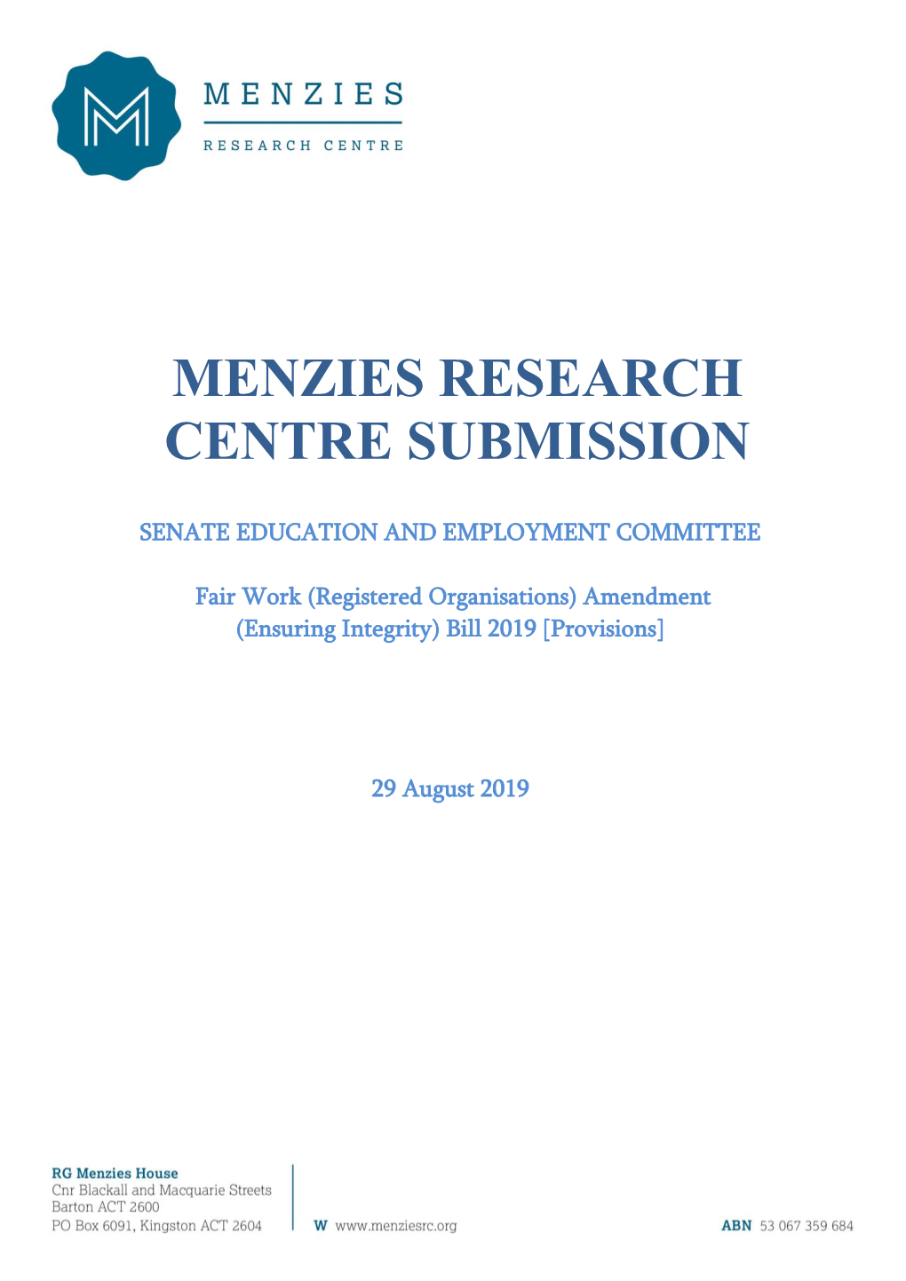 Menzies Research Centre Submission