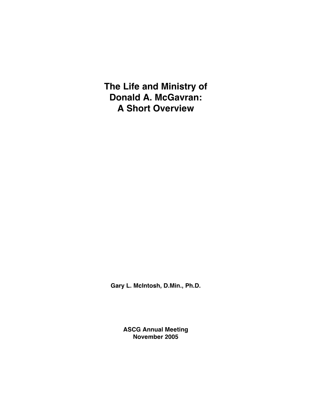 The Life and Ministry of Donald A. Mcgavran: a Short Overview