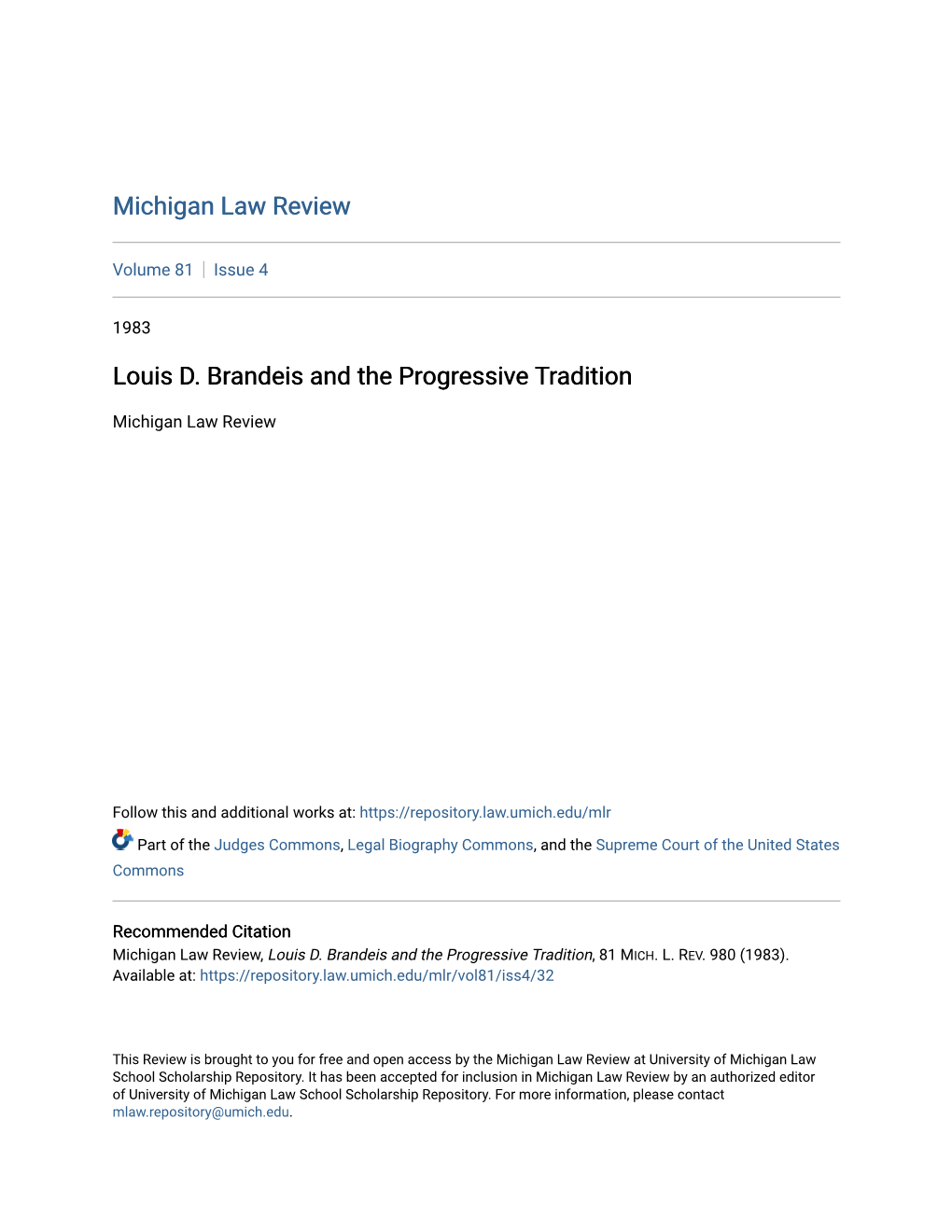 Louis D. Brandeis and the Progressive Tradition
