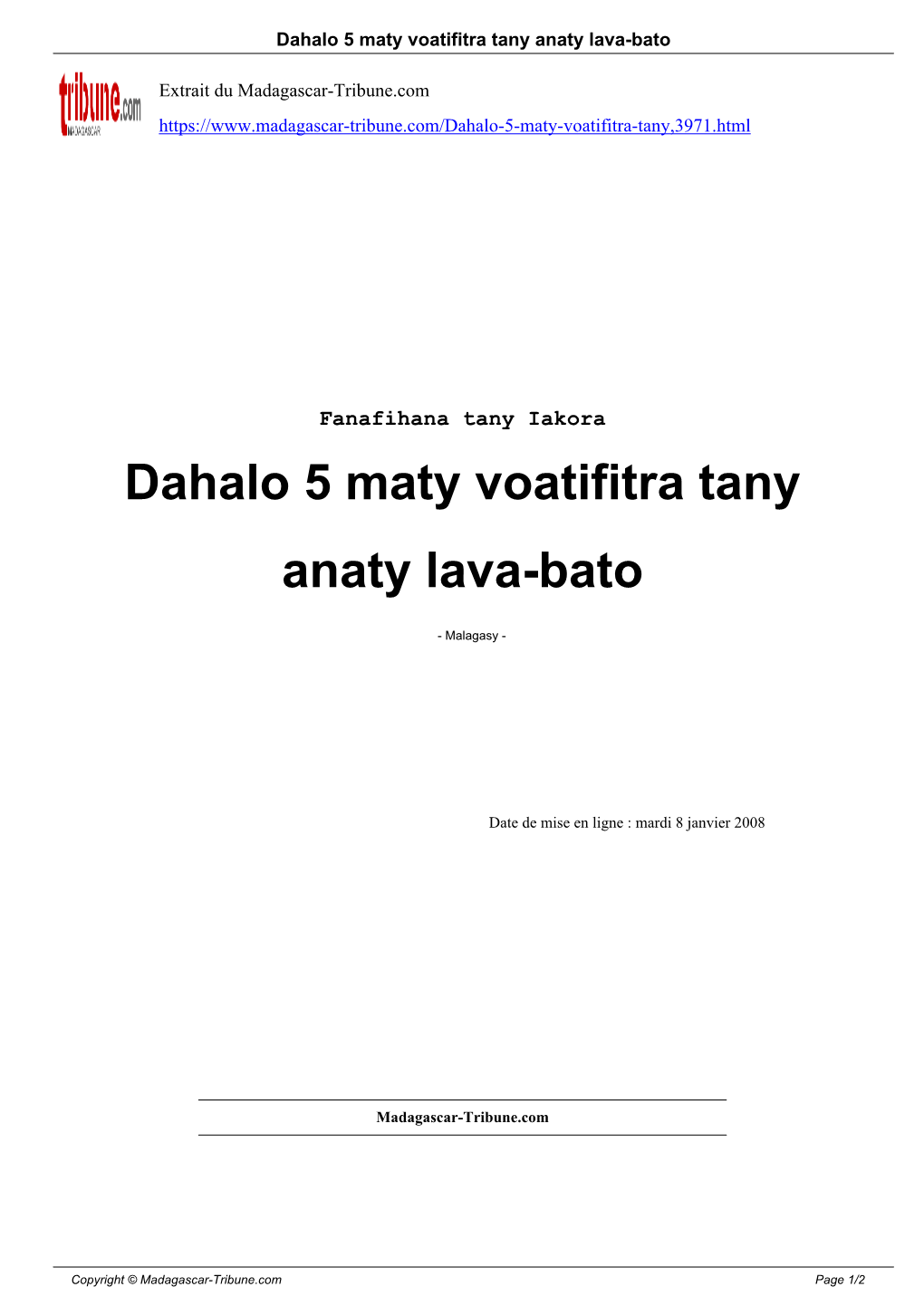 Dahalo 5 Maty Voatifitra Tany Anaty Lava-Bato
