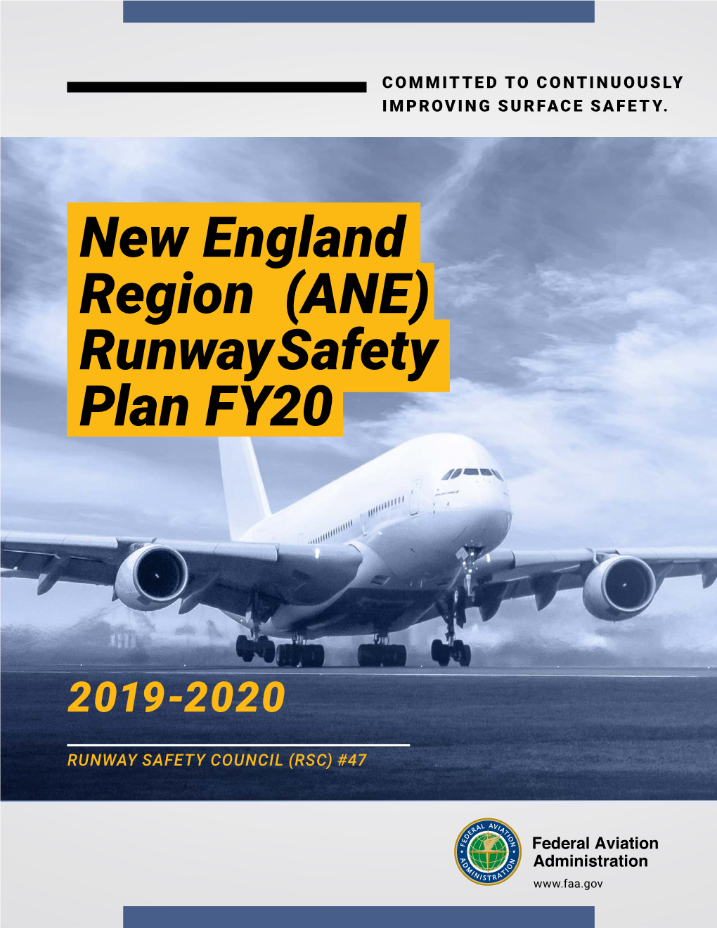 New England Region (ANE) Runway Safety Plan, FY 2020