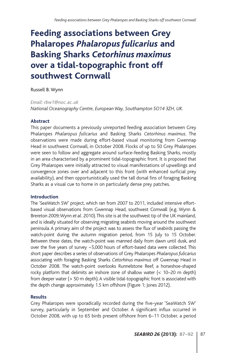 Feeding Associations Between Grey Phalaropes Phalaropus Fulicarius and Basking Sharks Cetorhinus Maximus Over a Tidal-Topographic Front Off Southwest Cornwall