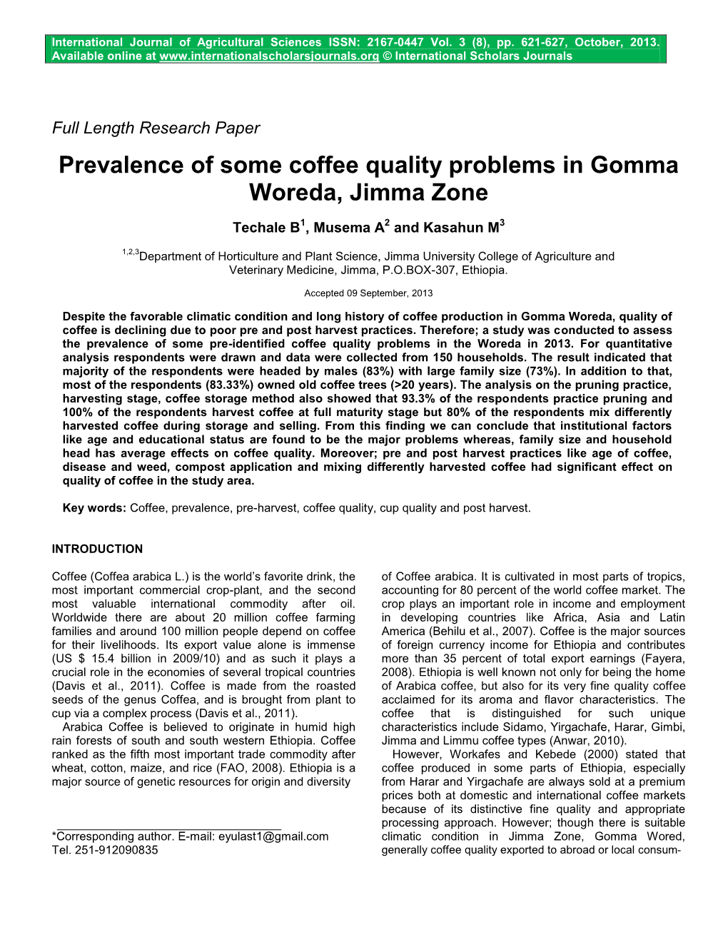 Prevalence of Some Coffee Quality Problems in Gomma Woreda, Jimma Zone