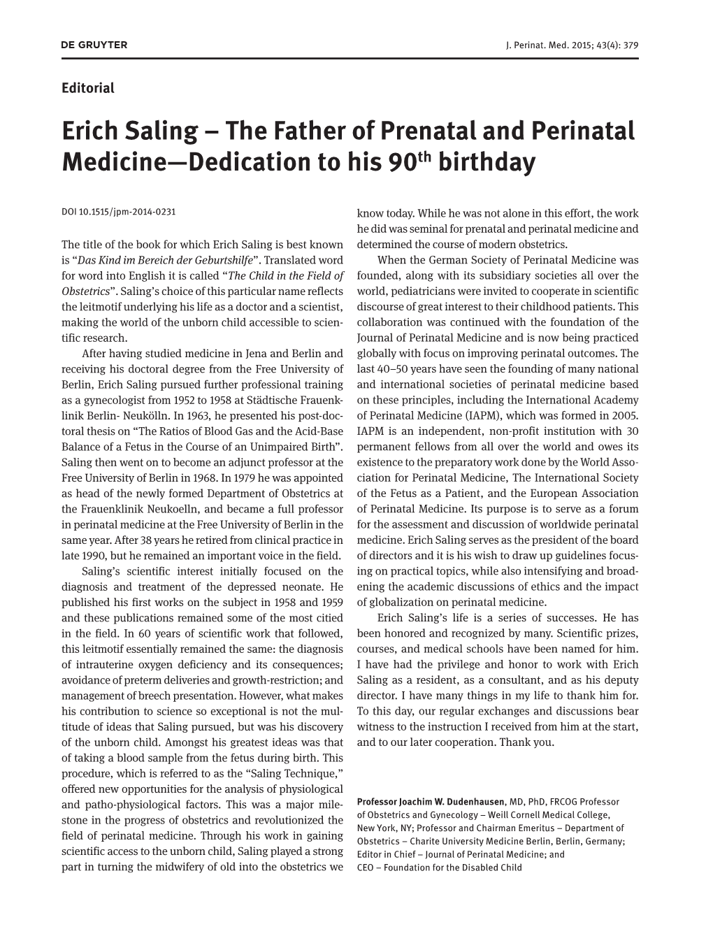 Erich Saling – the Father of Prenatal and Perinatal Medicine—Dedication to His 90Th Birthday