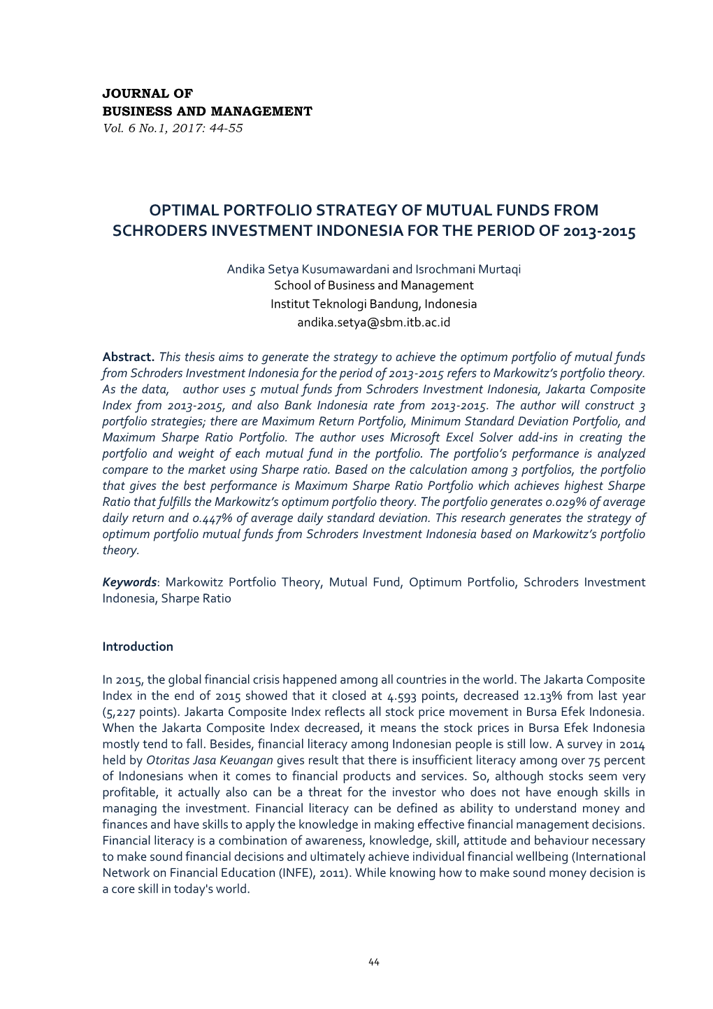 Optimal Portfolio Strategy of Mutual Funds from Schroders Investment Indonesia for the Period of 2013-2015