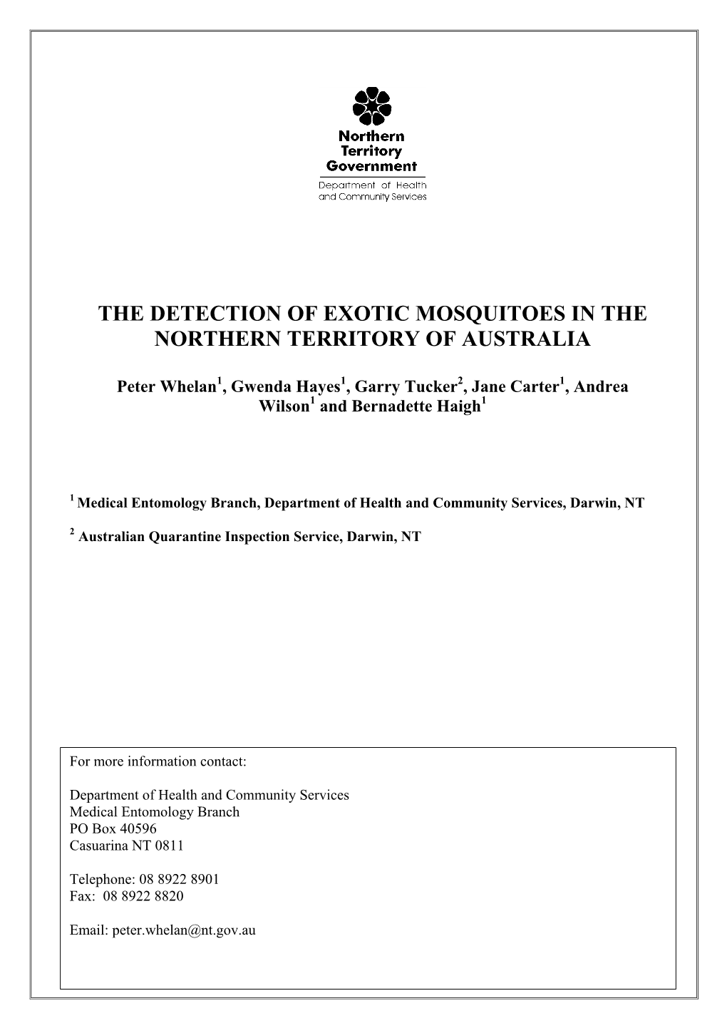 The Detection of Exotic Mosquitoes in the Northern Territory of Australia