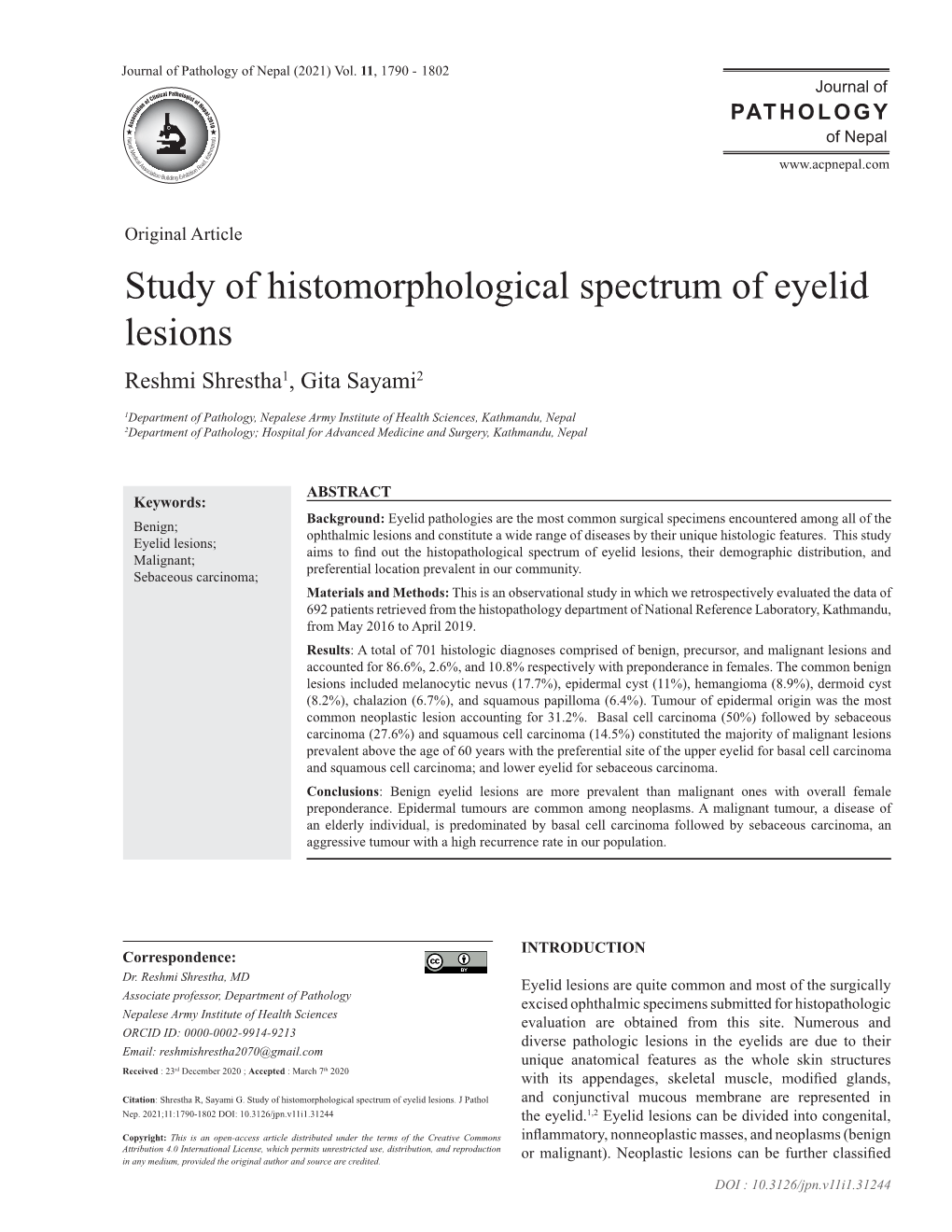 Study of Histomorphological Spectrum of Eyelid Lesions Reshmi Shrestha1, Gita Sayami2