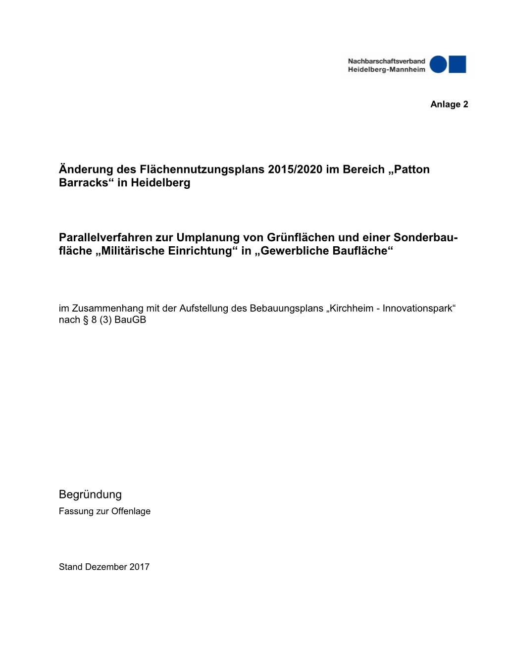 Änderung Des Flächennutzungsplans 2015/2020 Im Bereich „Patton Barracks“ in Heidelberg