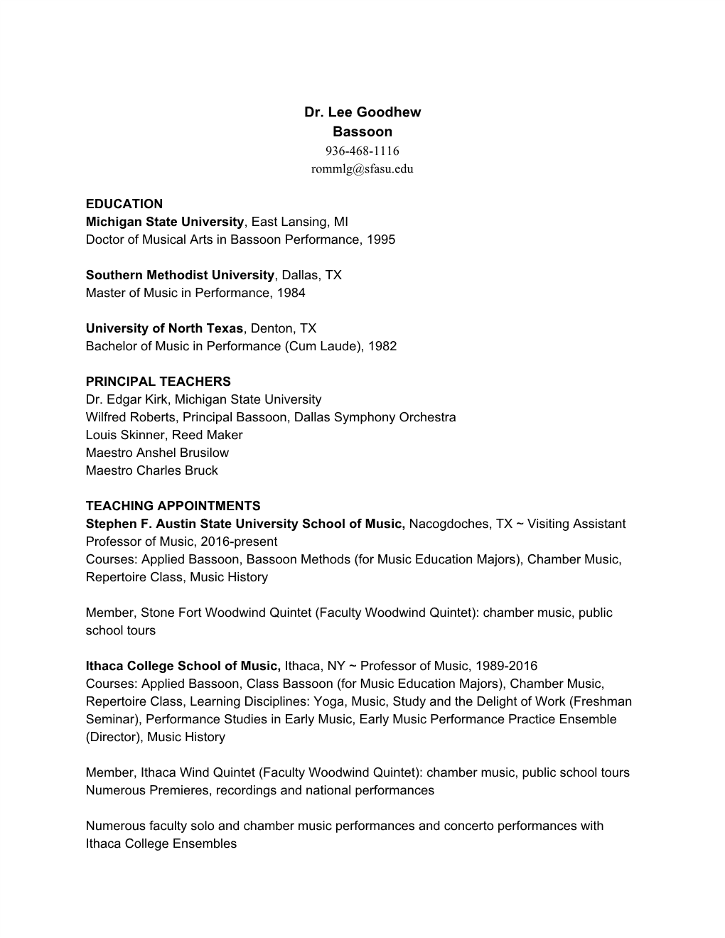 Dr. Lee Goodhew Bassoon 936-468-1116 Rommlg@Sfasu.Edu