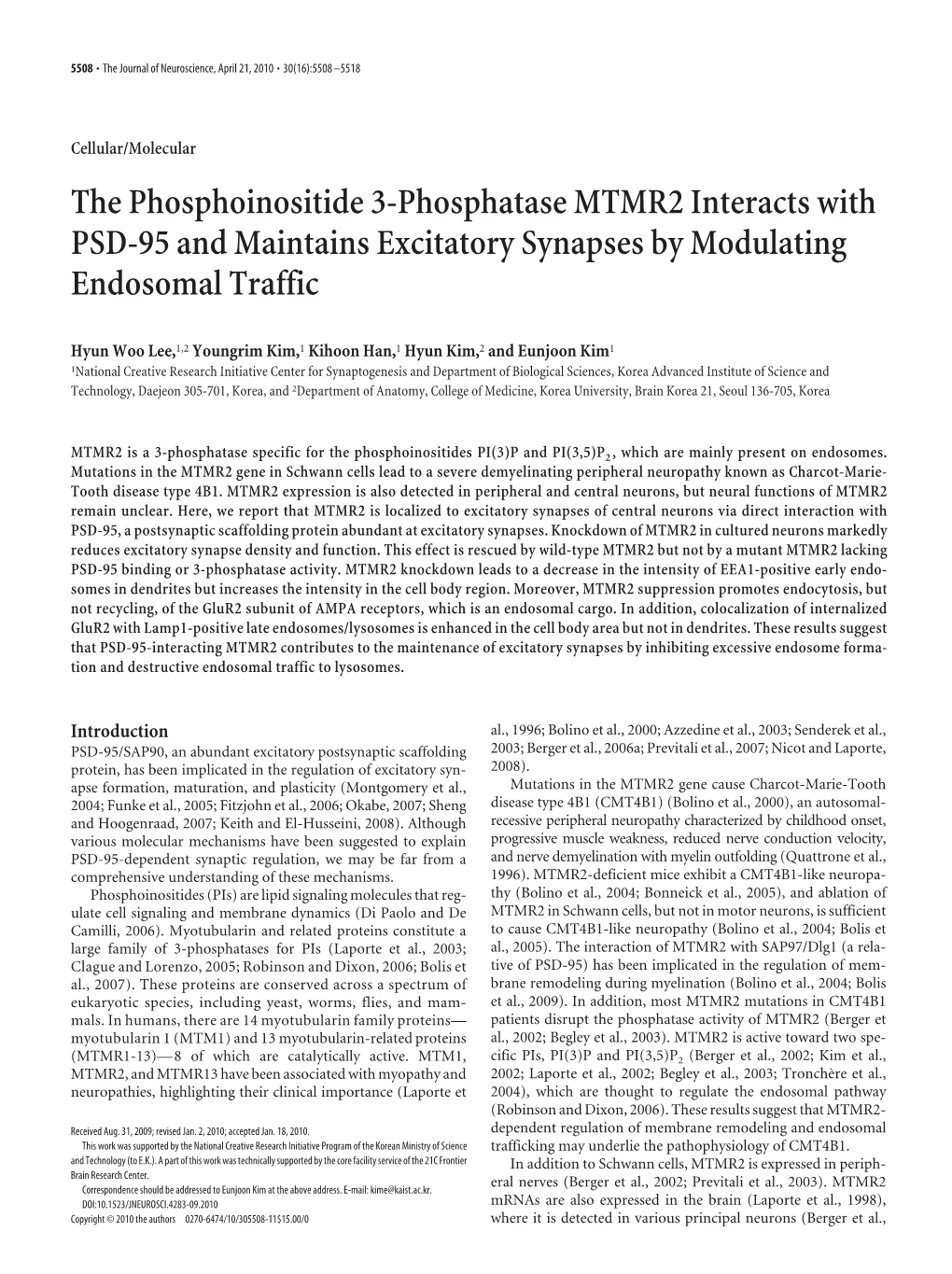 The Phosphoinositide 3-Phosphatase MTMR2 Interacts with PSD-95 and Maintains Excitatory Synapses by Modulating Endosomal Traffic