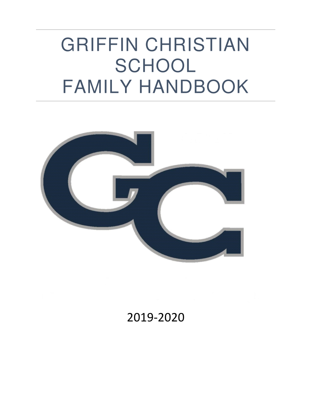 Griffin Christian School Family Handbook