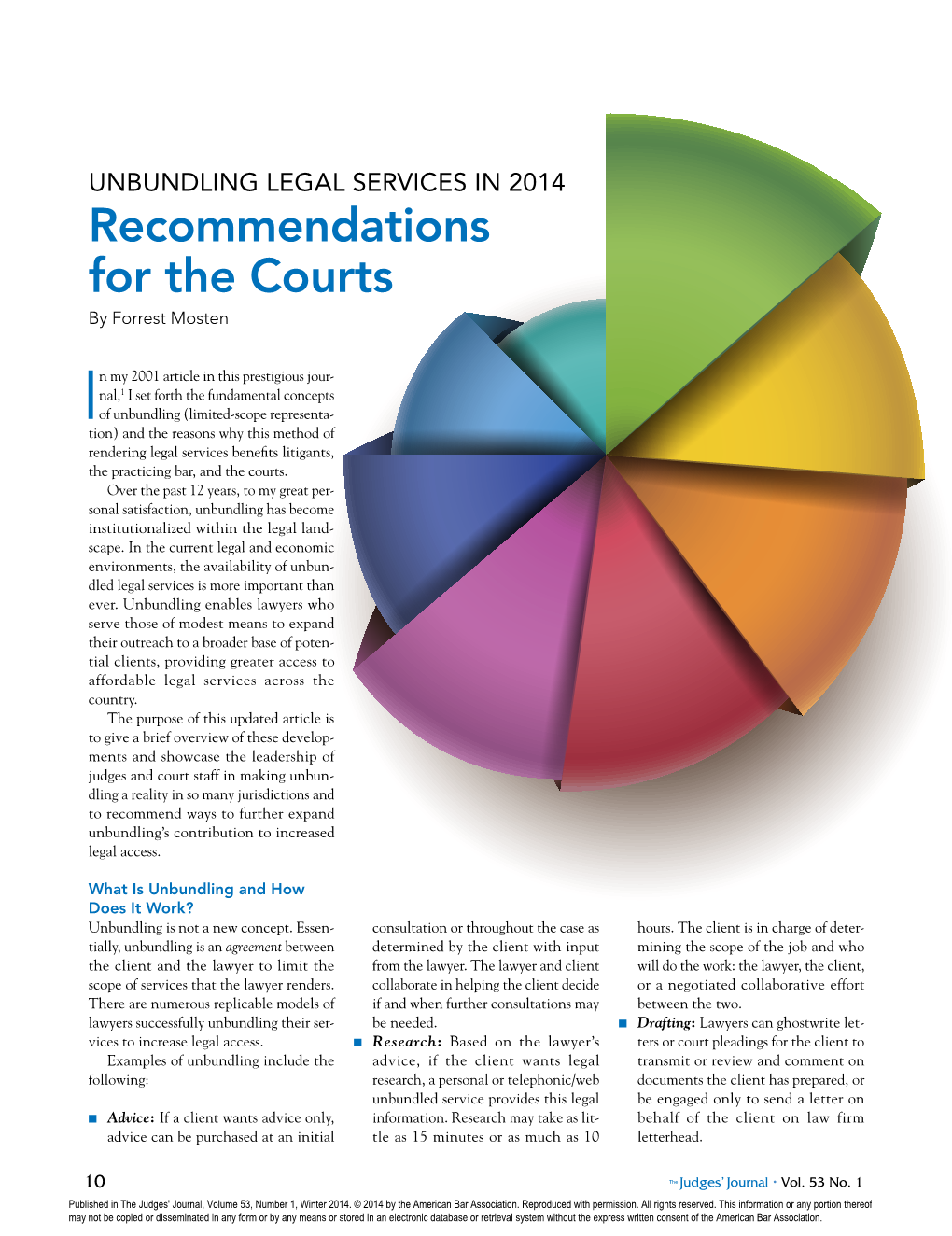 Mosten – Unbundling in 2014: Recommendations for the Courts