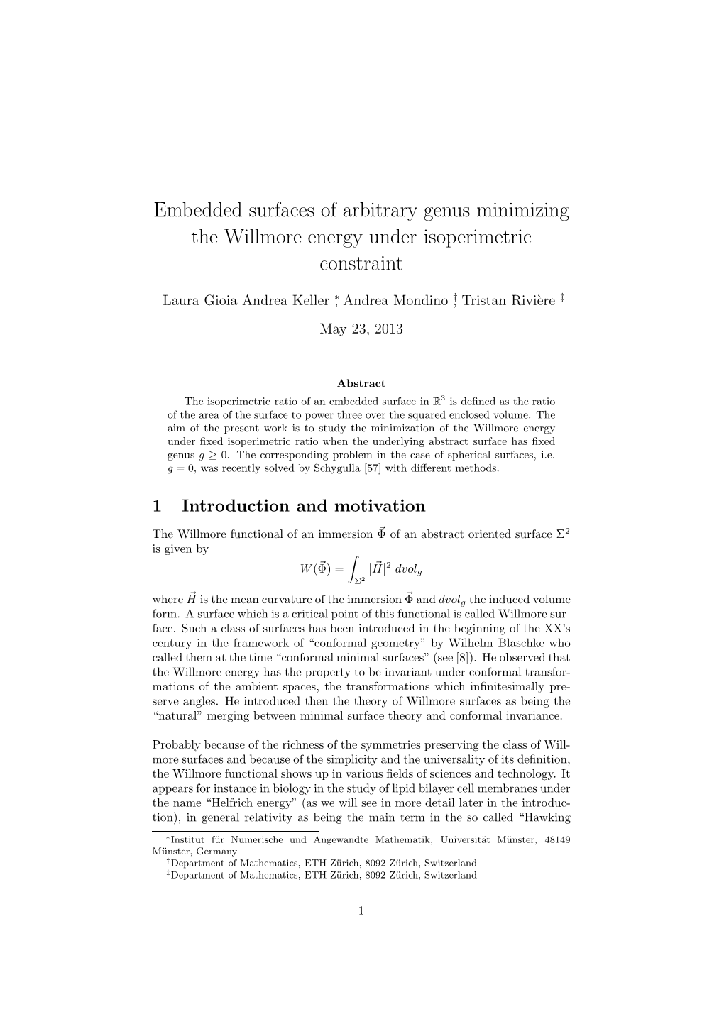 Embedded Surfaces of Arbitrary Genus Minimizing the Willmore Energy Under Isoperimetric Constraint