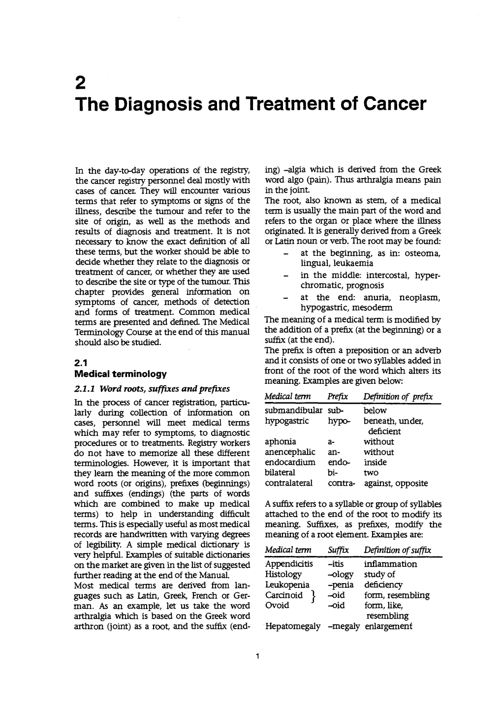 2 the Diagnosis and Treatment of Cancer