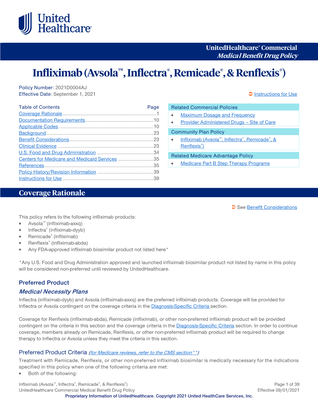 Infliximab (Avsola™, Inflectra®, Remicade®, & Renflexis®)