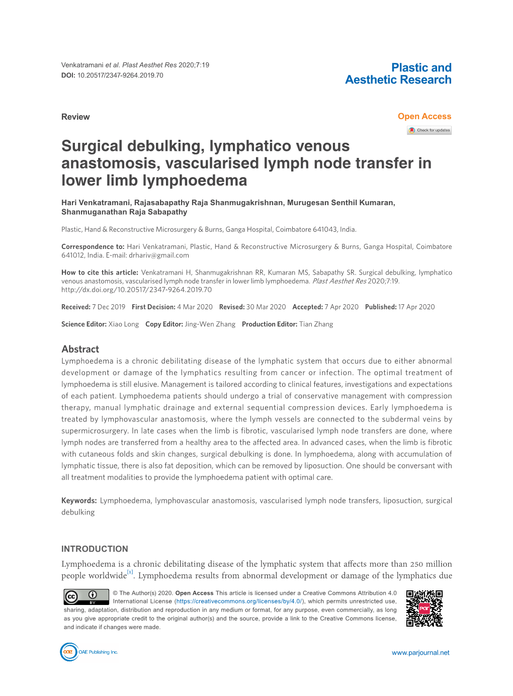 Surgical Debulking, Lymphatico Venous Anastomosis, Vascularised Lymph Node Transfer in Lower Limb Lymphoedema