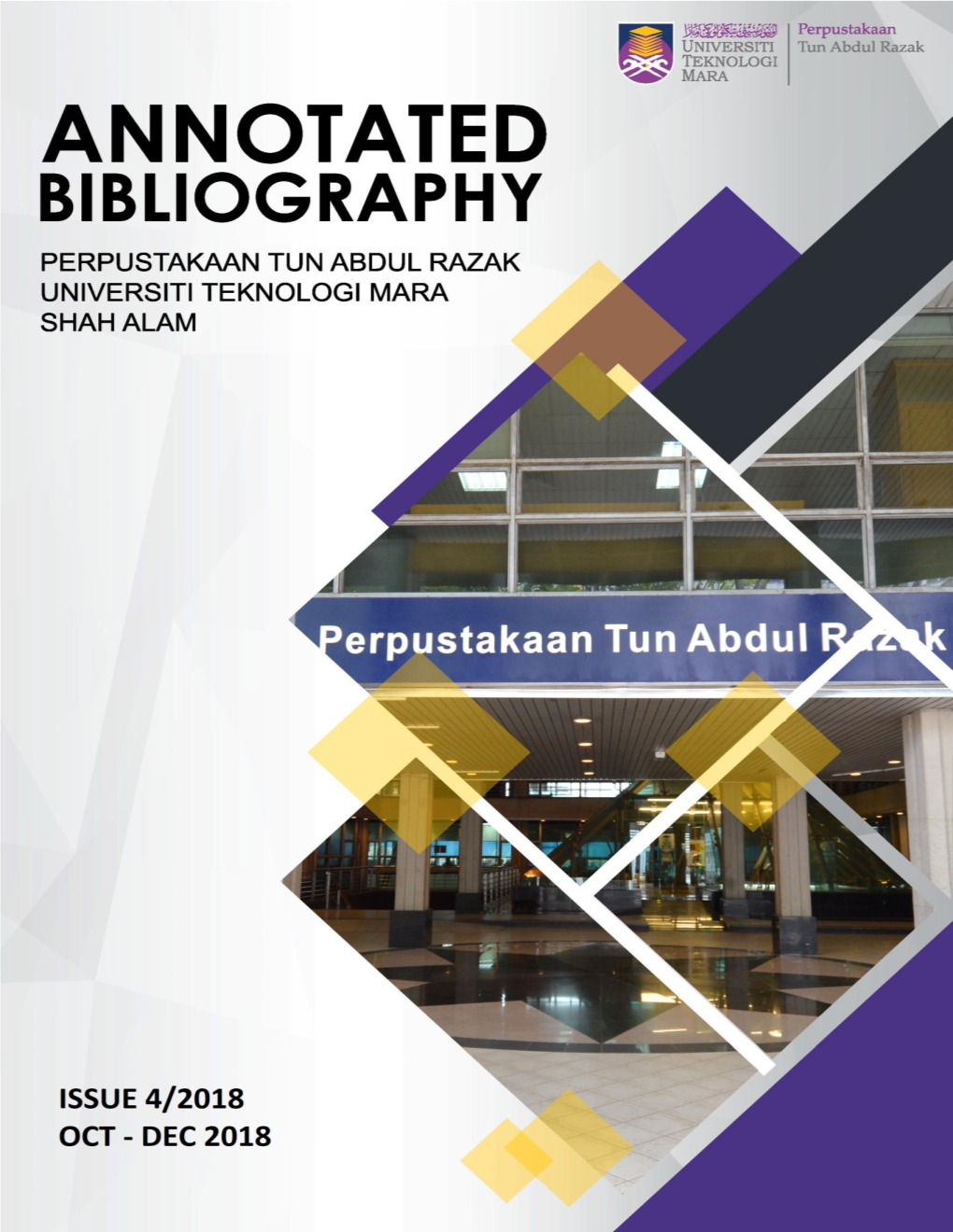 Annotated Bibliography Perpustakaan Tun Abdul Razak Issue 4/2018