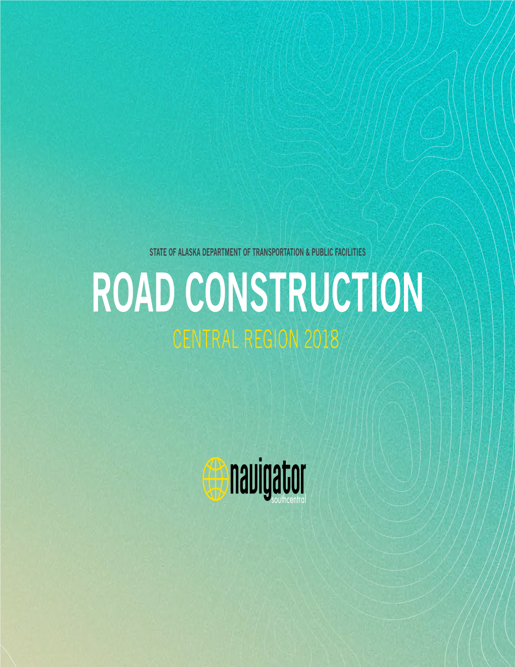 ROAD CONSTRUCTION CENTRAL REGION 2018 Iew Dr