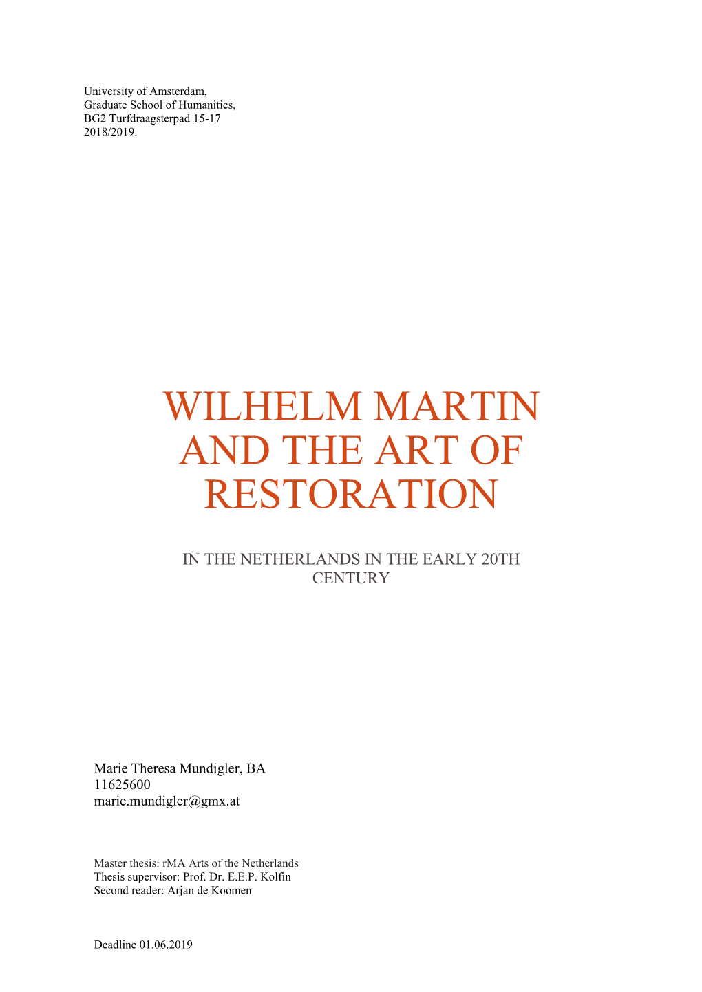Wilhelm Martin and the Art of Restoration