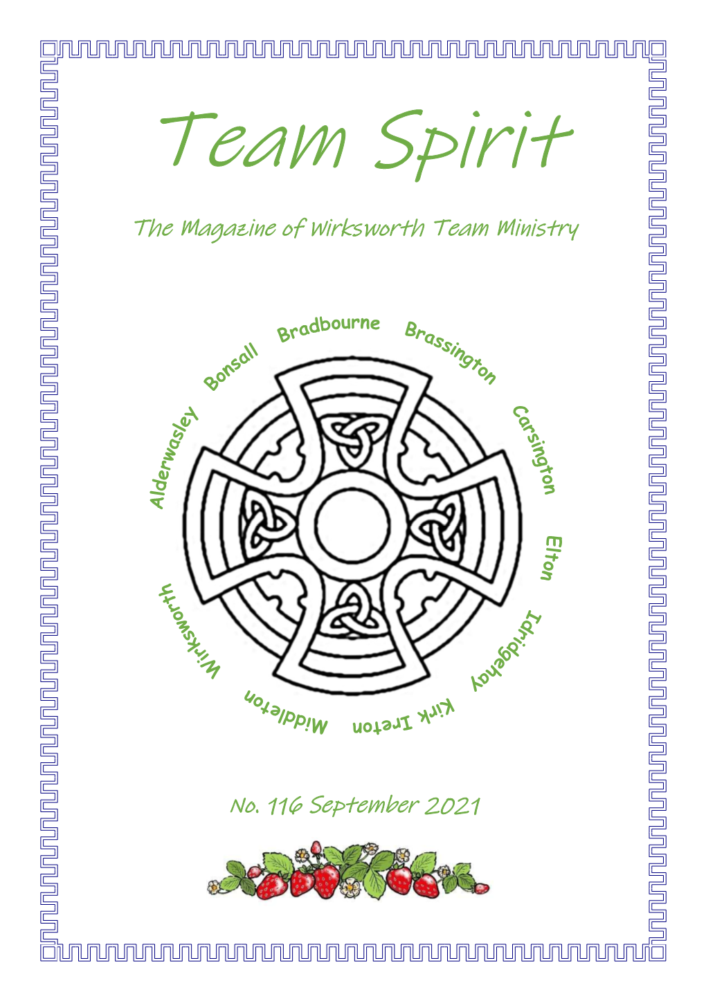 Team Spirit the Magazine of Wirksworth Team Ministry