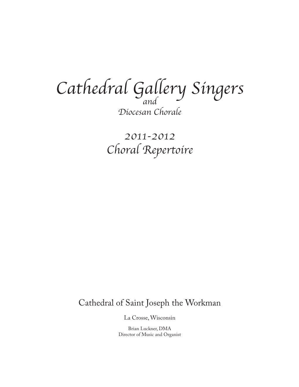 Cathedral Gallery Singers and Diocesan Chorale