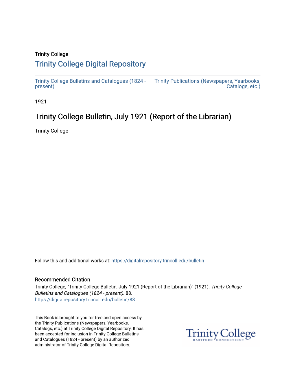 Trinity College Bulletin, July 1921 (Report of the Librarian)