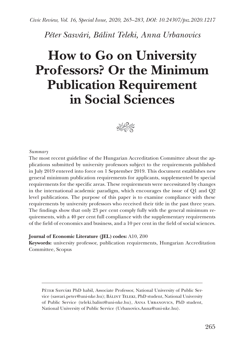 How to Go on University Professors? Or the Minimum Publication Requirement in Social Sciences